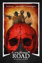 Watch The Wilderness Road Zmovies