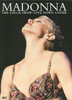 Watch Madonna: The Girlie Show - Live Down Under Zmovies