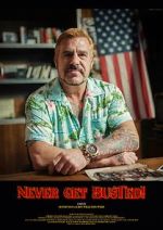 Watch Never Get Busted! Zmovies
