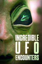 Watch Incredible UFO Encounters Zmovies