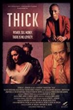 Watch Thick Zmovies