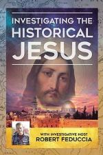 Watch Investigating The Historical Jesus Zmovies