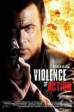 Watch True Justice: Violence Of Action Zmovies