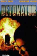 Watch Detonator Zmovies