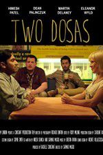 Watch Two Dosas Zmovies
