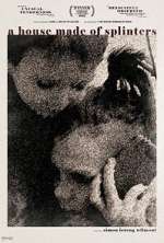 Watch A House Made of Splinters Zmovies