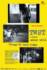 Watch TWST: Things We Said Today Zmovies