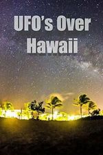 Watch UFOs Over Hawaii Zmovies