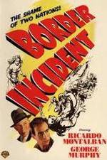 Watch Border Incident Zmovies