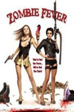 Watch Zombie Fever Zmovies