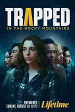 Watch Trapped in the Rocky Mountains Zmovies
