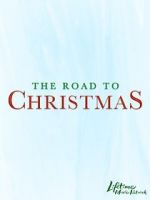 Watch The Road to Christmas Zmovies