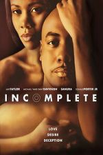 Watch Incomplete Zmovies