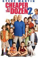 Watch Cheaper by the Dozen 2 Zmovies