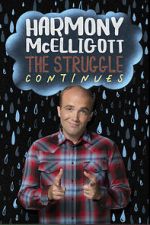 Watch Harmony McElligott: The Struggle Continues Zmovies