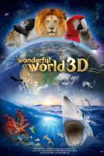 Watch Wonderful World 3D Zmovies