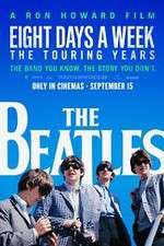 Watch The Beatles: Eight Days a Week - The Touring Years Zmovies