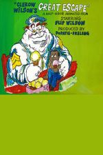 Watch Clerow Wilson\'s Great Escape Zmovies