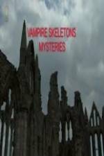 Watch Vampire Skeletons Mystery Zmovies