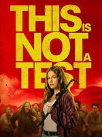 Watch This Is Not a Test Zmovies