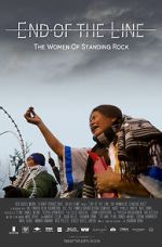 Watch End of the Line: The Women of Standing Rock Zmovies