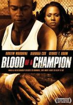 Watch Blood of a Champion Zmovies