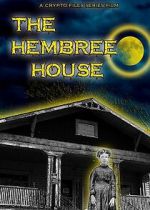 Watch The Hembree House Zmovies