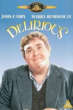 Watch Delirious Zmovies