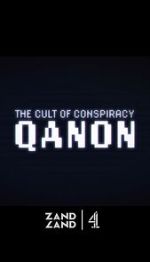 Watch The Cult of Conspiracy: QAnon Zmovies