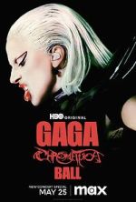 Watch Gaga Chromatica Ball Zmovies
