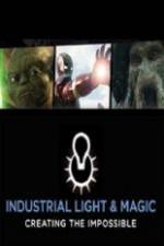 Watch Industrial Light & Magic: Creating the Impossible Zmovies