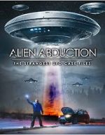 Watch Alien Abduction: The Strangest UFO Case Files Zmovies