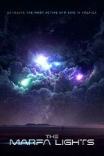 Watch The Marfa Lights - A UFO Disclosure with Serena DC Zmovies