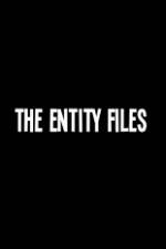 Watch The Entity Files Zmovies