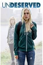 Watch Undeserved Zmovies