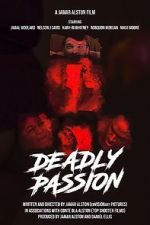 Watch Deadly Passion Zmovies