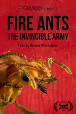 Watch Fire Ants 3D: The Invincible Army Zmovies