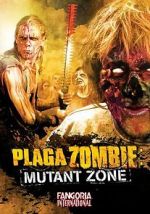 Watch Plaga zombie: Zona mutante Zmovies