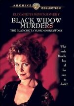 Watch Black Widow Murders: The Blanche Taylor Moore Story Zmovies