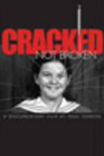Watch Cracked Not Broken Zmovies