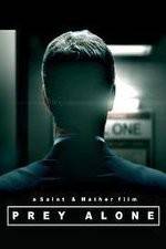 Watch Prey Alone Zmovies