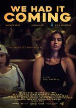 Watch We Had It Coming Zmovies
