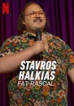 Watch Stavros Halkias: Fat Rascal Zmovies