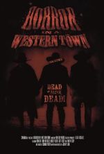Watch Horror in a Western Town Zmovies