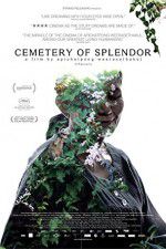 Watch Cemetery of Splendor Zmovies