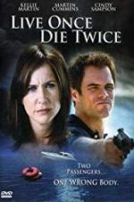 Watch Live Once, Die Twice Zmovies