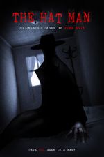 Watch The Hat Man: Documented Cases of Pure Evil Zmovies