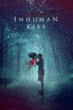 Watch Krasue: Inhuman Kiss Zmovies