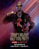 Watch Snoop\'s Holiday Halftime Party (TV Special 2025) Zmovies
