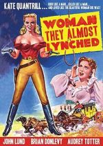 Watch Woman They Almost Lynched Zmovies
